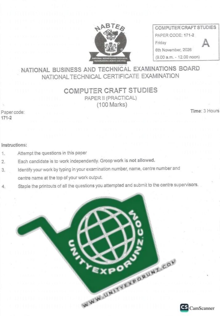 2026 NABTEB GCE COMPUTER CRAFTS STUDIES PRACTICAL QUESTIONS AND ANSWERS SECOND SERIES EXAM