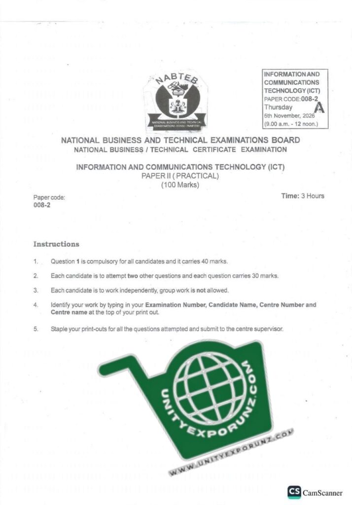 2026 NABTEB GCE INFORMATION AND COMMUNICATION TECHNOLOGY PRACTICAL QUESTIONS AND ANSWERS SECOND SERIES EXAM